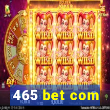 465 bet com